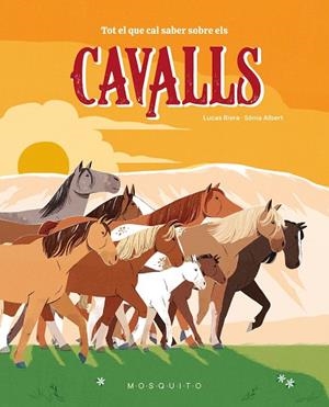 TOT EL QUE CAL SABER SOBRE ELS CAVALLS | 9788410417359 | RIERA, LUCAS | Llibreria Online de Vilafranca del Penedès | Comprar llibres en català