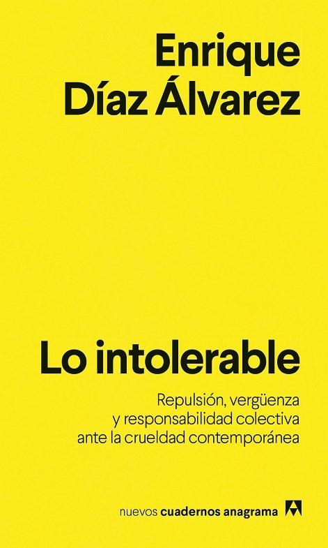 LO INTOLERABLE | 9788433949318 | DÍAZ ÁLVAREZ, ENRIQUE | Llibreria Online de Vilafranca del Penedès | Comprar llibres en català