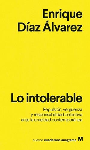 LO INTOLERABLE | 9788433949318 | DÍAZ ÁLVAREZ, ENRIQUE | Llibreria Online de Vilafranca del Penedès | Comprar llibres en català