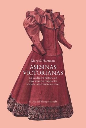 ASESINAS VICTORIANAS | 9791388032004 | HARTMAN, MARY S. | Llibreria Online de Vilafranca del Penedès | Comprar llibres en català
