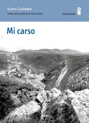 MI CARSO | 9791399004090 | SLATAPER, SCIPIO | Llibreria Online de Vilafranca del Penedès | Comprar llibres en català