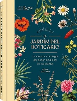 EL JARDIN DEL BOTICARIO | 9789464992458 | WAYLAND, EMMA | Llibreria L'Odissea - Libreria Online de Vilafranca del Penedès - Comprar libros
