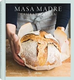 MASA MADRE | 9789464992540 | RAFFA, EMILIE | Llibreria Online de Vilafranca del Penedès | Comprar llibres en català
