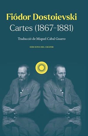 CARTES (1867-81) | 9788412828696 | DOSTOIEVSKI, FIÓDOR | Llibreria Online de Vilafranca del Penedès | Comprar llibres en català