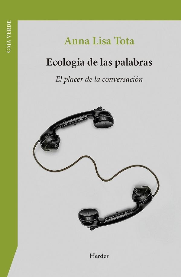 ECOLOGÍA DE LAS PALABRAS | 9788425453793 | TOTA, ANNA LISA | Llibreria L'Odissea - Libreria Online de Vilafranca del Penedès - Comprar libros