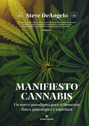 MANIFIESTO CANNABIS | 9791387597375 | DEANGELO, STEVE | Llibreria Online de Vilafranca del Penedès | Comprar llibres en català