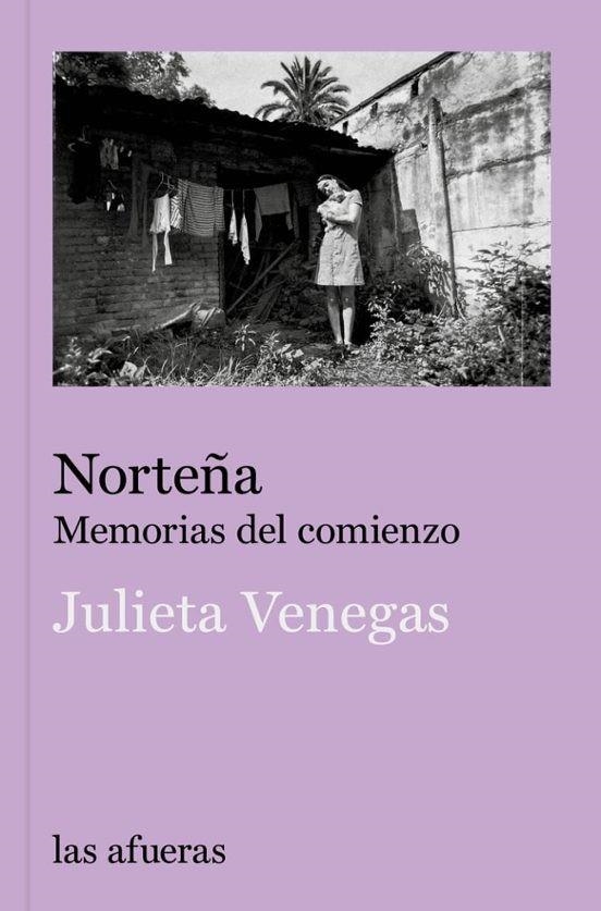 NORTEÑA | 9791399183405 | VENEGAS, JULIETA | Llibreria Online de Vilafranca del Penedès | Comprar llibres en català