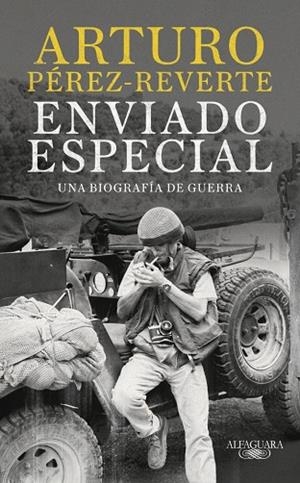 ENVIADO ESPECIAL | 9788420470078 | PÉREZ-REVERTE, ARTURO | Llibreria Online de Vilafranca del Penedès | Comprar llibres en català