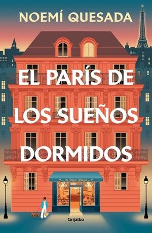 EL PARÍS DE LOS SUEÑOS DORMIDOS | 9788425373626 | QUESADA, NOEMÍ | Llibreria Online de Vilafranca del Penedès | Comprar llibres en català