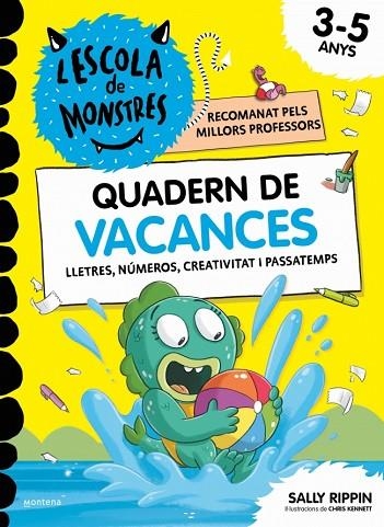 L'ESCOLA DE MONSTRES - QUADERN DE VACANCES | 9791387972462 | RIPPIN, SALLY | Llibreria Online de Vilafranca del Penedès | Comprar llibres en català