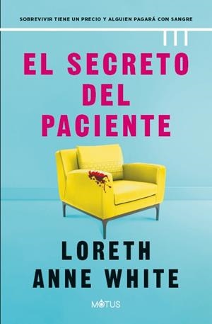 EL SECRETO DEL PACIENTE | 9788419767875 | WHITE, LORETH ANNE | Llibreria Online de Vilafranca del Penedès | Comprar llibres en català