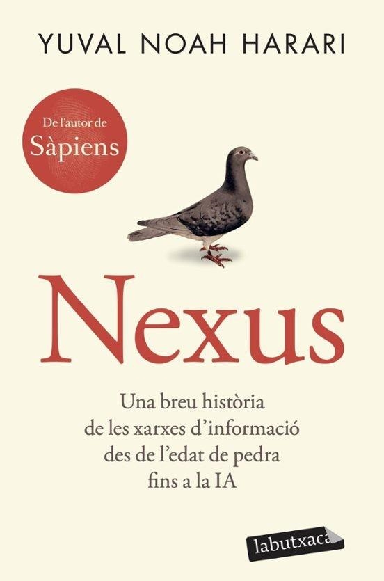 NEXUS | 9791387802578 | NOAH HARARI, YUVAL | Llibreria Online de Vilafranca del Penedès | Comprar llibres en català