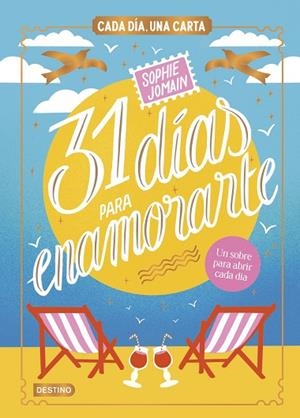 31 DÍAS PARA ENAMORARTE | 9788408312604 | JOMAIN, SOPHIE | Llibreria Online de Vilafranca del Penedès | Comprar llibres en català