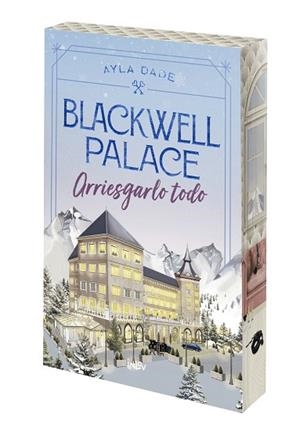 BLACKWELL PALACE: ARRIESGARLO TODO | 9788410399129 | DALE, AYLA | Llibreria Online de Vilafranca del Penedès | Comprar llibres en català