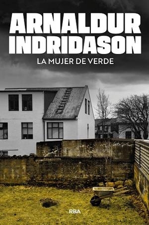 LA MUJER DE VERDE | 9788410989795 | INDRIDASON, ARNALDUR | Llibreria L'Odissea - Libreria Online de Vilafranca del Penedès - Comprar libros