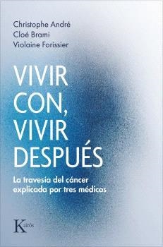 VIVIR CON, VIVIR DESPUÉS | 9788411214308 | ANDRÉ, CHRISTOPHE/BRAMI, CLOÉ/VIOLAINE, FORISSIER | Llibreria Online de Vilafranca del Penedès | Comprar llibres en català