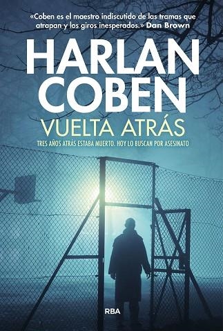 VUELTA ATRÁS | 9788411328555 | COBEN, HARLAN | Llibreria L'Odissea - Libreria Online de Vilafranca del Penedès - Comprar libros