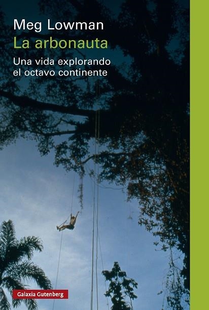 LA ARBONAUTA | 9791387605797 | LOWMAN, MEG | Llibreria Online de Vilafranca del Penedès | Comprar llibres en català