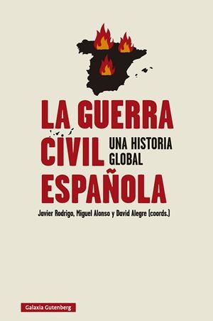 LA GUERRA CIVIL ESPAÑOLA | 9791387605803 | RODRIGO, JAVIER/ALONSO, MIGUEL/ALEGRE, DAVID (COORDS.) | Llibreria Online de Vilafranca del Penedès | Comprar llibres en català