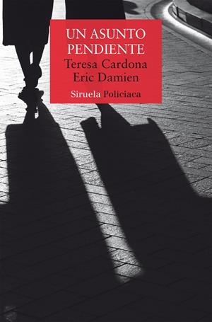 UN ASUNTO PENDIENTE | 9791388032110 | CARDONA, TERESA/DAMIEN, ERIC | Llibreria Online de Vilafranca del Penedès | Comprar llibres en català