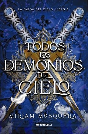 TODOS LOS DEMONIOS DEL CIELO | 9791387739416 | MOSQUERA, MIRIAM | Llibreria Online de Vilafranca del Penedès | Comprar llibres en català