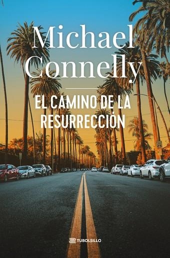 EL CAMINO DE LA RESURRECCIÓN | 9791387739171 | CONNELLY, MICHAEL | Llibreria Online de Vilafranca del Penedès | Comprar llibres en català