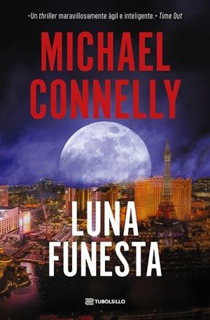 LUNA FUNESTA | 9791387739331 | CONNELLY, MICHAEL | Llibreria Online de Vilafranca del Penedès | Comprar llibres en català