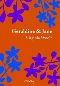 GERALDINE Y JANE | 9788412870961 | WOOLF, VIRGINIA | Llibreria L'Odissea - Libreria Online de Vilafranca del Penedès - Comprar libros