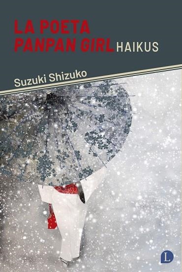 LA POETA PANPAN GIRL | 9791399108729 | SUZUKI, SHIZUKO | Llibreria L'Odissea - Libreria Online de Vilafranca del Penedès - Comprar libros