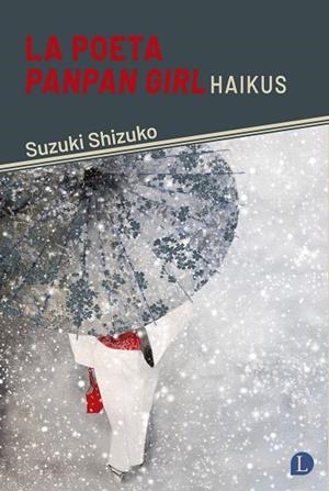 LA POETA PANPAN GIRL | 9791399108729 | SUZUKI, SHIZUKO | Llibreria L'Odissea - Libreria Online de Vilafranca del Penedès - Comprar libros