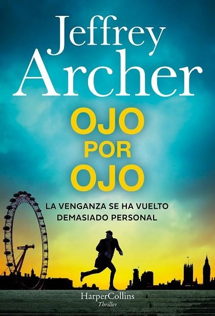OJO POR OJO | 9788410645509 | ARCHER, JEFFREY | Llibreria L'Odissea - Libreria Online de Vilafranca del Penedès - Comprar libros