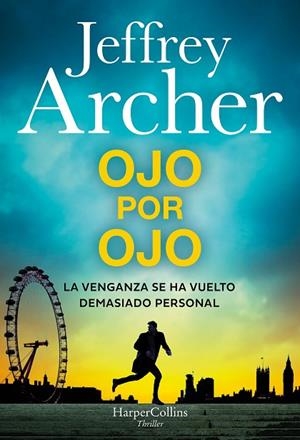 OJO POR OJO | 9788410645509 | ARCHER, JEFFREY | Llibreria L'Odissea - Libreria Online de Vilafranca del Penedès - Comprar libros