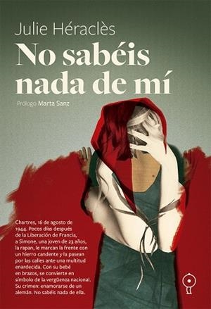 NO SABÉIS NADA DE MÍ | 9791399120400 | HÉRACLÈS, JULIE | Llibreria L'Odissea - Libreria Online de Vilafranca del Penedès - Comprar libros