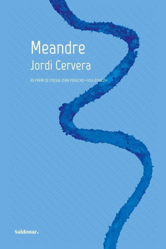 MEANDRE | 9788419571779 | CERVERA, JORDI | Llibreria L'Odissea - Libreria Online de Vilafranca del Penedès - Comprar libros