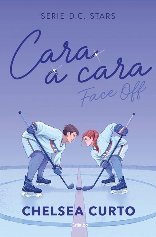 CARA A CARA (SERIE D. C. STARS 1) | 9788425373862 | CURTO, CHELSEA | Llibreria Online de Vilafranca del Penedès | Comprar llibres en català