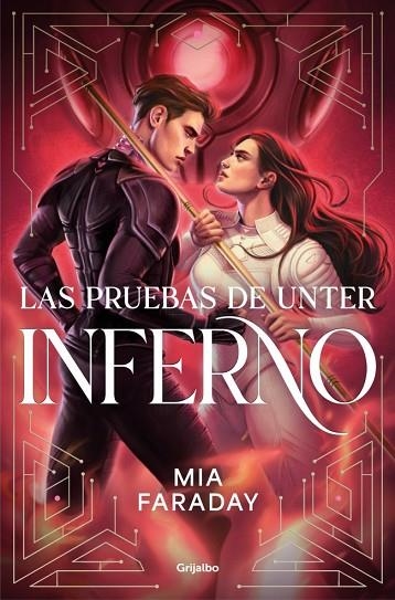 LAS PRUEBAS DE UNTER: INFERNO (TRILOGÍA DE UNTER 2) | 9788425373220 | FARADAY, MIA | Llibreria Online de Vilafranca del Penedès | Comprar llibres en català