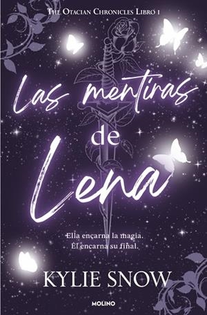 LAS MENTIRAS DE LENA. THE OTACIAN CHRONICLES 1 | 9788427255500 | SNOW, KYLIE | Llibreria Online de Vilafranca del Penedès | Comprar llibres en català