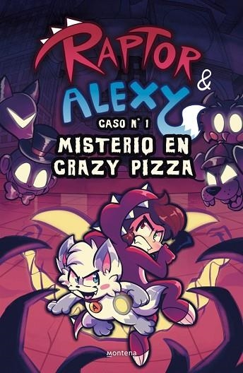 RAPTOR Y ALEXY 1 - MISTERIO EN CRAZY PIZZA | 9791387924089 | RAPTOR GAMER/ALEXY | Llibreria Online de Vilafranca del Penedès | Comprar llibres en català