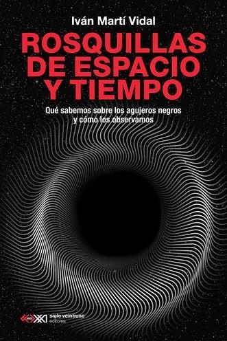 ROSQUILLAS DE ESPACIO Y TIEMPO | 9788432322037 | MARTÍ VIDAL, IVÁN | Llibreria L'Odissea - Libreria Online de Vilafranca del Penedès - Comprar libros