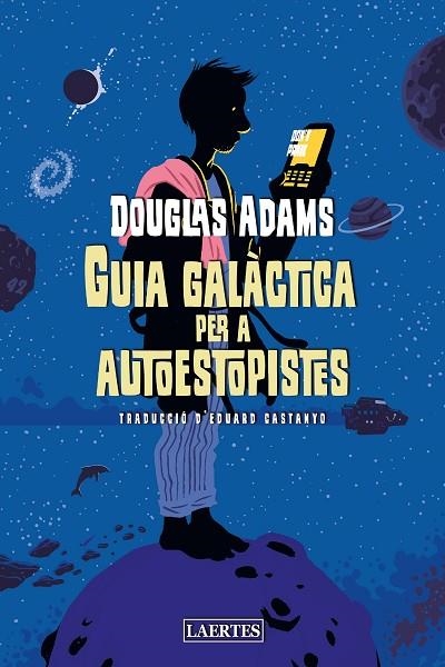 GUIA GALÀCTICA PER A AUTOESTOPISTES | 9788418292453 | ADAMS, DOUGLAS | Llibreria Online de Vilafranca del Penedès | Comprar llibres en català