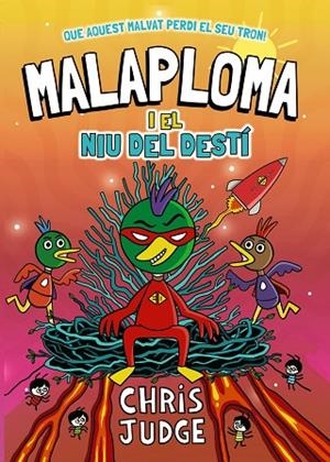 MALAPLOMA I EL NIU DEL DESTÍ | 9788448967451 | JUDGE, CHRIS | Llibreria Online de Vilafranca del Penedès | Comprar llibres en català