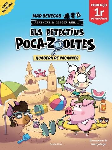ELS DETECTIUS POCA-ZOOLTES. QUADERN DE VACANCES. COMENÇO 1R DE PRIMÀRIA | 9791387783174 | BENEGAS, MAR | Llibreria Online de Vilafranca del Penedès | Comprar llibres en català