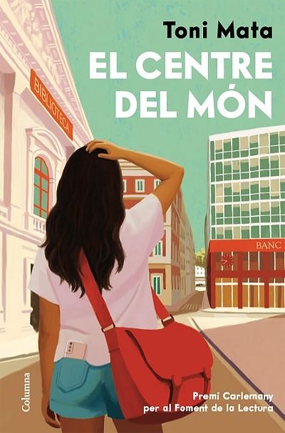 EL CENTRE DEL MÓN | 9788466435161 | MATA, TONI | Llibreria Online de Vilafranca del Penedès | Comprar llibres en català