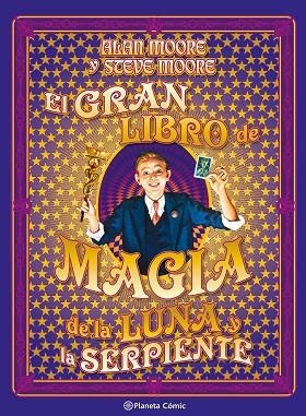 EL GRAN LIBRO DE MAGIA DE LA LUNA Y LA SERPIENTE | 9791387920739 | MOORE, ALAN | Llibreria L'Odissea - Libreria Online de Vilafranca del Penedès - Comprar libros