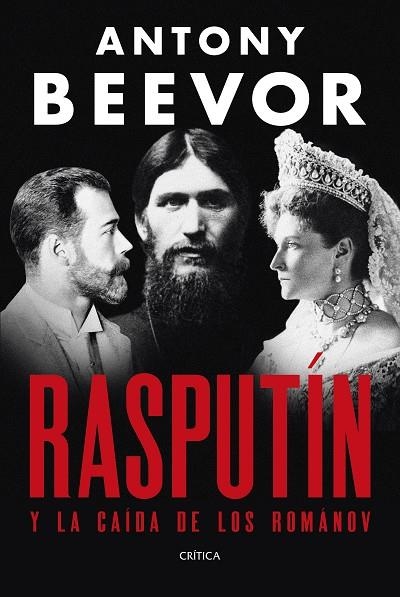 RASPUTÍN | 9788491998907 | BEEVOR, ANTONY | Llibreria L'Odissea - Libreria Online de Vilafranca del Penedès - Comprar libros