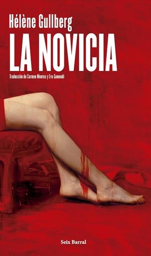 LA NOVICIA | 9788432249877 | GULLBERG, HÉLÈNE | Llibreria Online de Vilafranca del Penedès | Comprar llibres en català