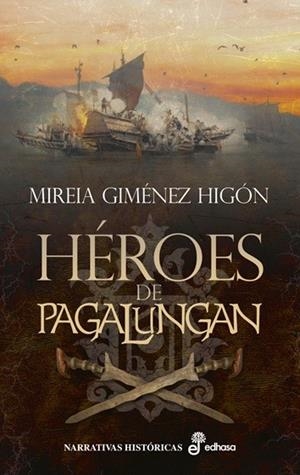 HÉROES DE PAGALUNGAN | 9788435064675 | GIMÉNEZ HIGÓN, MIREIA | Llibreria L'Odissea - Libreria Online de Vilafranca del Penedès - Comprar libros