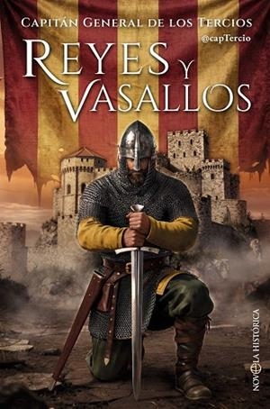 REYES Y VASALLOS | 9788410943209 | CAPITÁN GENERAL DE LOS TERCIOS | Llibreria Online de Vilafranca del Penedès | Comprar llibres en català