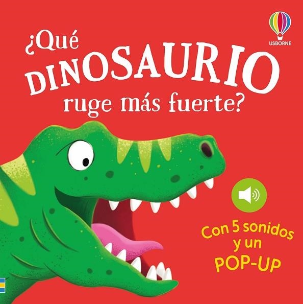 ¿QUÉ DINOSAURIO RUGE MÁS FUERTE? | 9781806070190 | TAPLIN, SAM | Llibreria Online de Vilafranca del Penedès | Comprar llibres en català