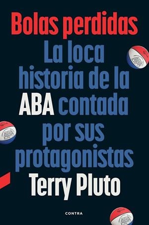 BOLAS PERDIDAS | 9788410045422 | PLUTO, TERRY | Llibreria Online de Vilafranca del Penedès | Comprar llibres en català